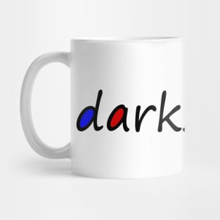 Welcome to darksector Mug